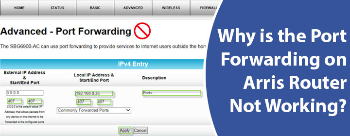 The Port Forwarding on Arris Router Not Working